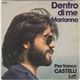 Pierfranco Castelli - Dentro Di Me